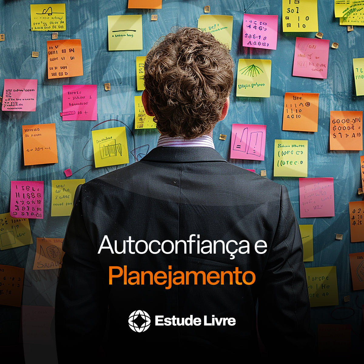 Autoimagem, Autoconfiança e Planejamento Pessoal