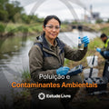 Poluição e Contaminantes Ambientais