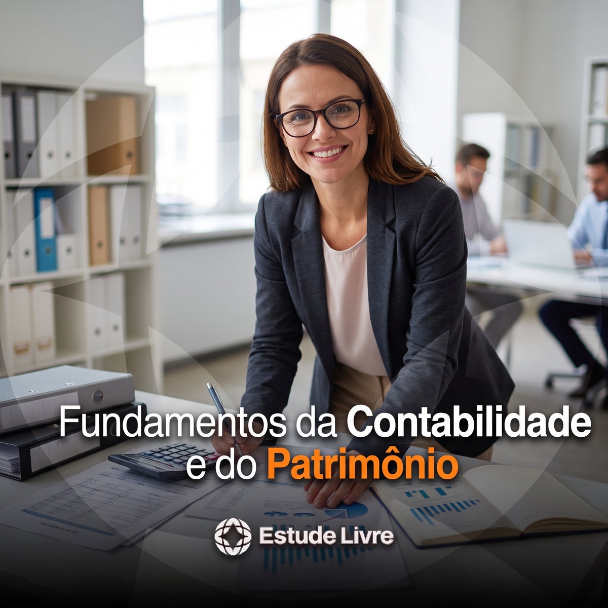Fundamentos da Contabilidade e do Patrimônio