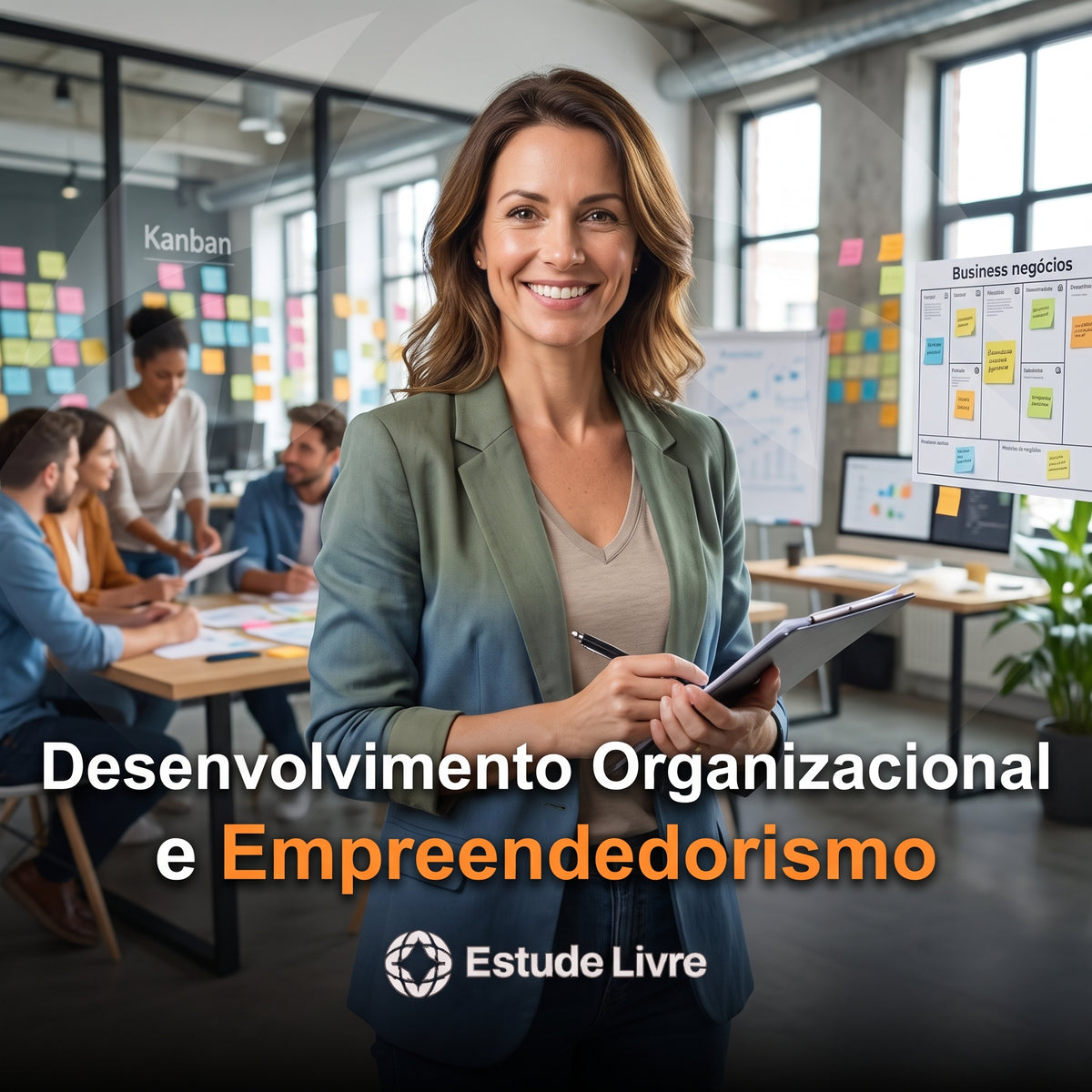 Desenvolvimento Organizacional e Empreendedorismo