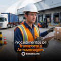 Procedimentos de Transporte e Armazenagem
