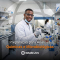 Preparação para Análises Químicas e Microbiológicas