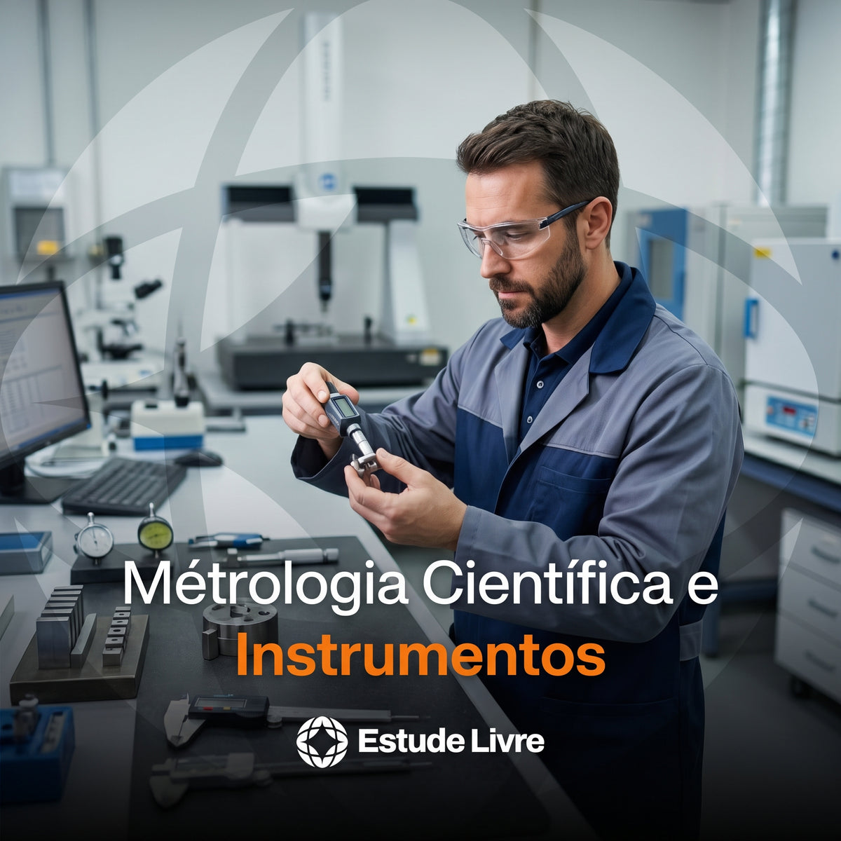 Metrologia Científica e Instrumentos