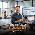 Ferramentas de Produtividade