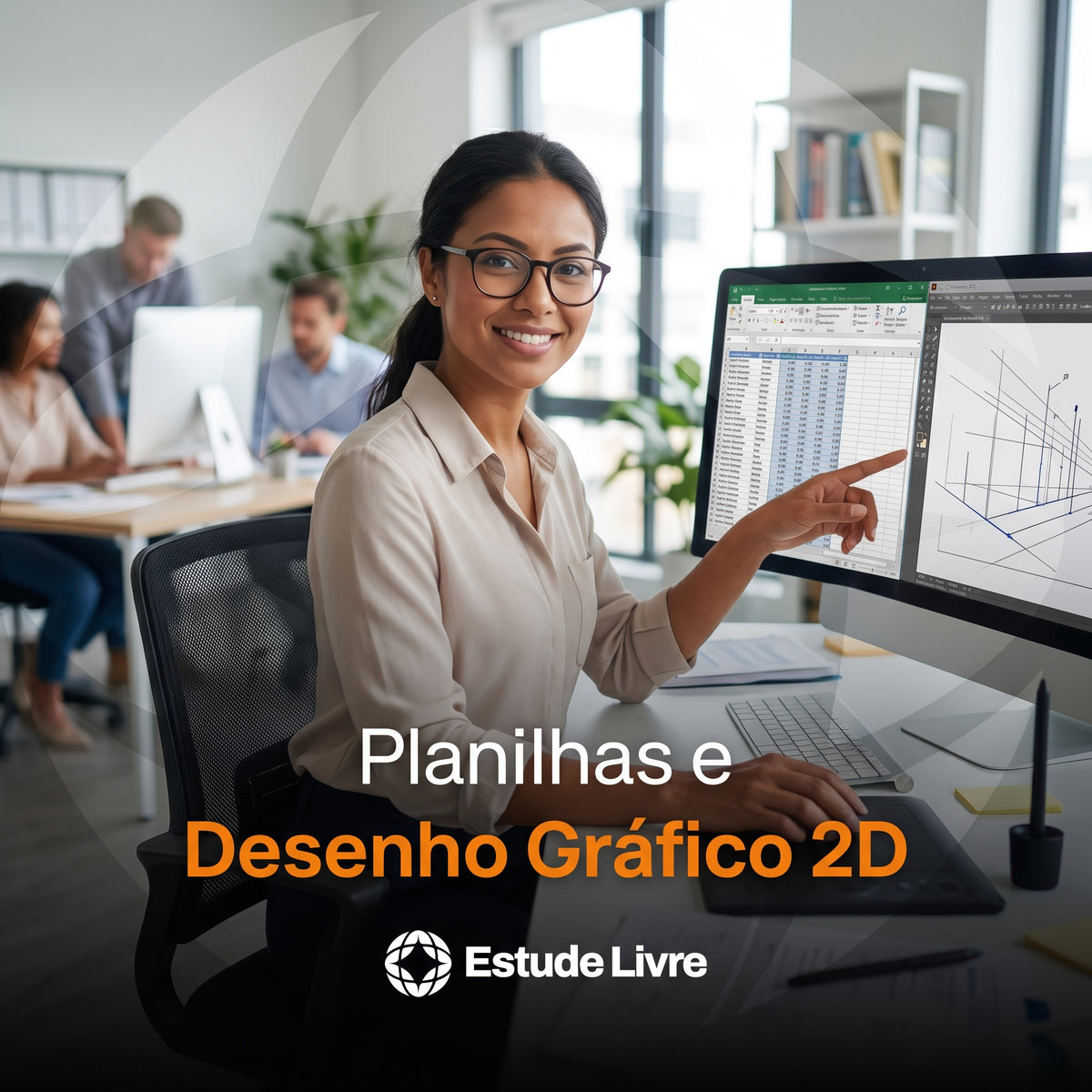 Planilhas e Desenho Gráfico 2D