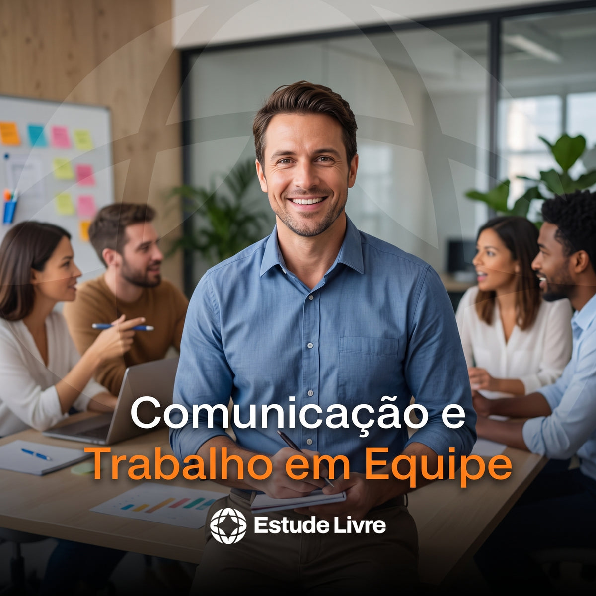 Comunicação e Trabalho em Equipe