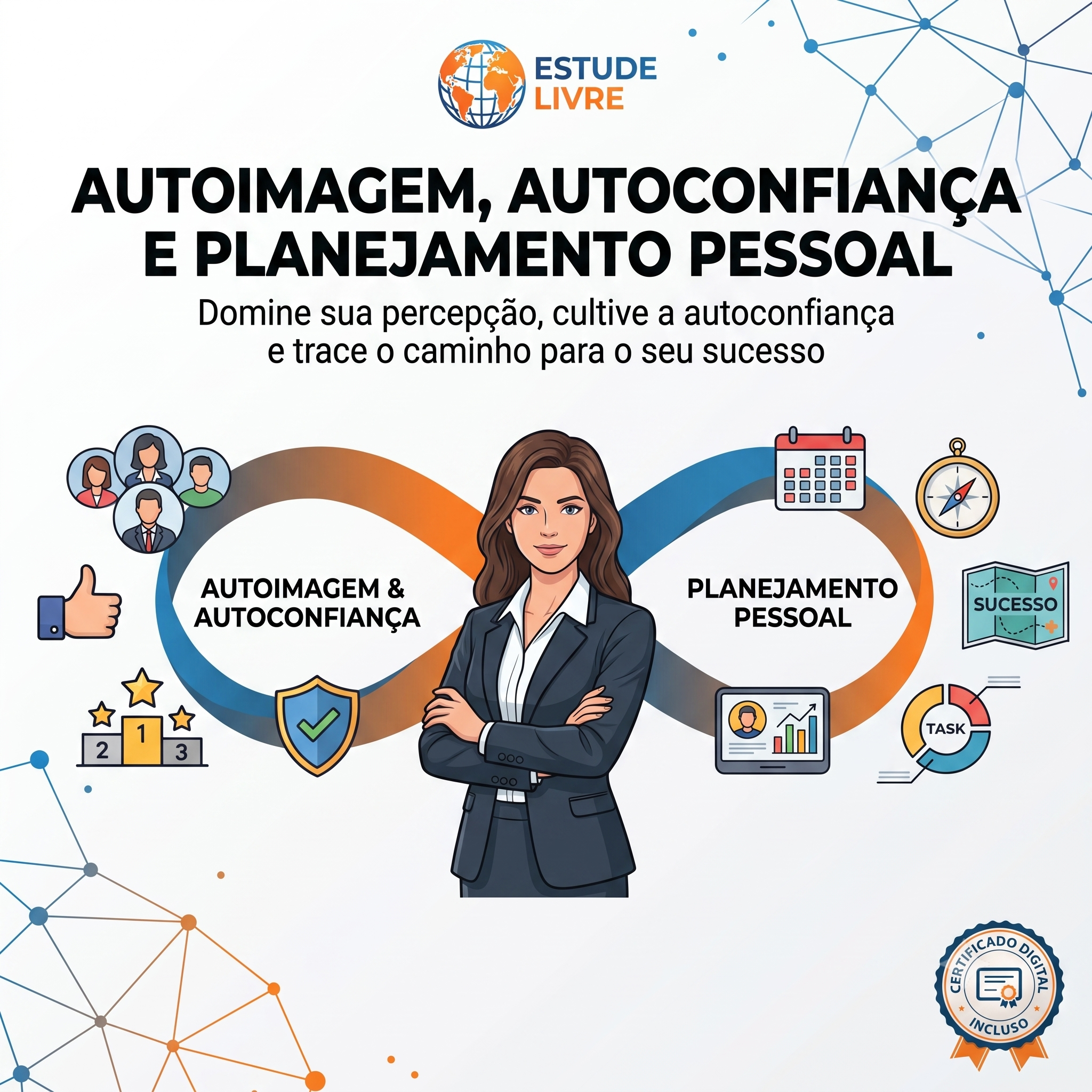 Autoimagem, Autoconfiança e Planejamento Pessoal