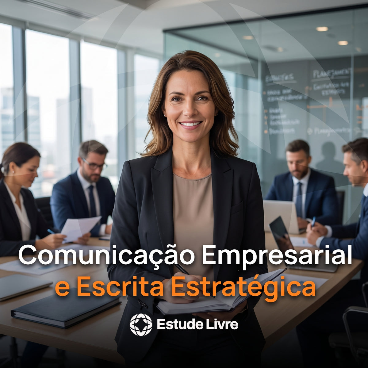 Comunicação Empresarial e Escrita Estratégica