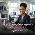 Normas da Língua Portuguesa e Redação Técnica