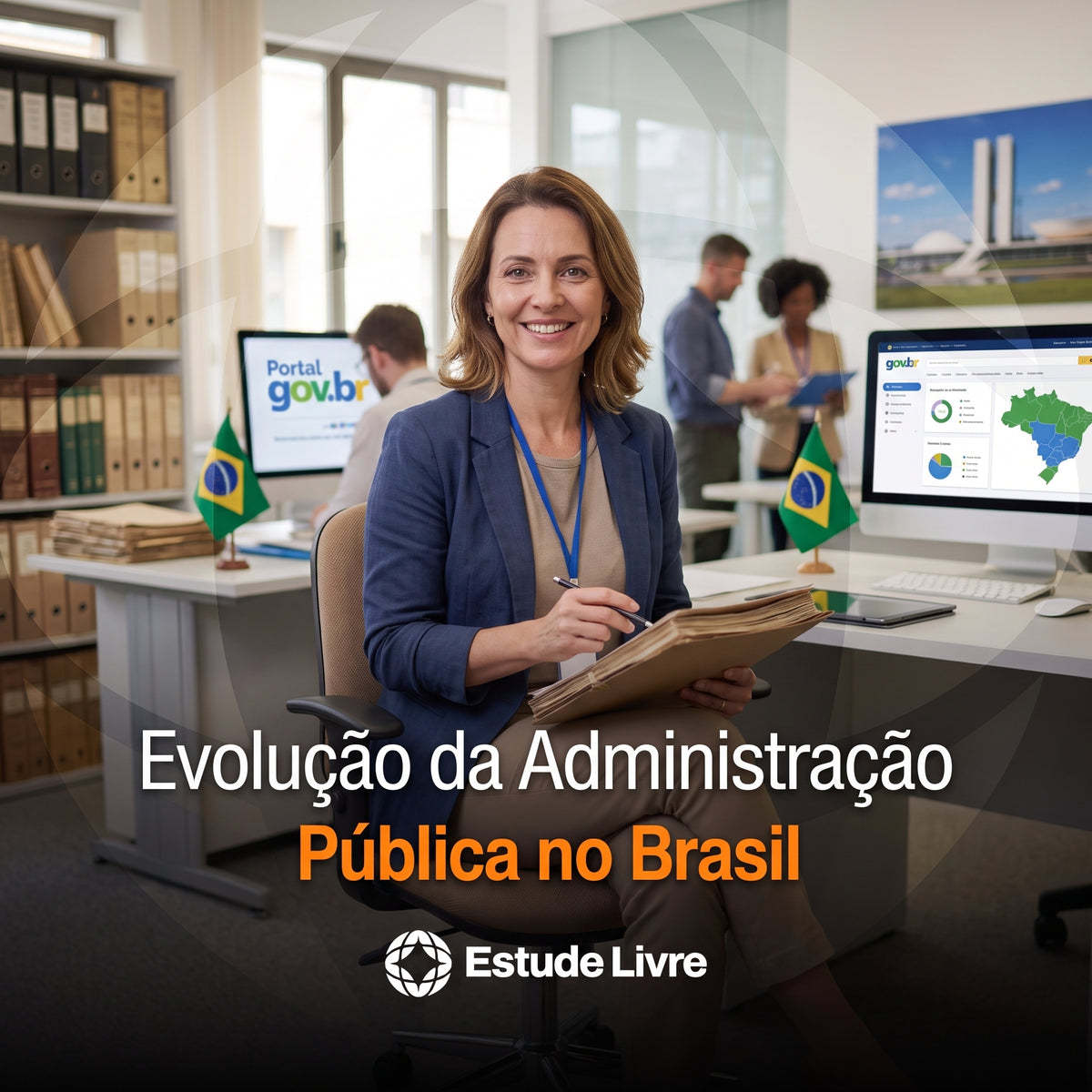 Evolução da Administração Pública no Brasil
